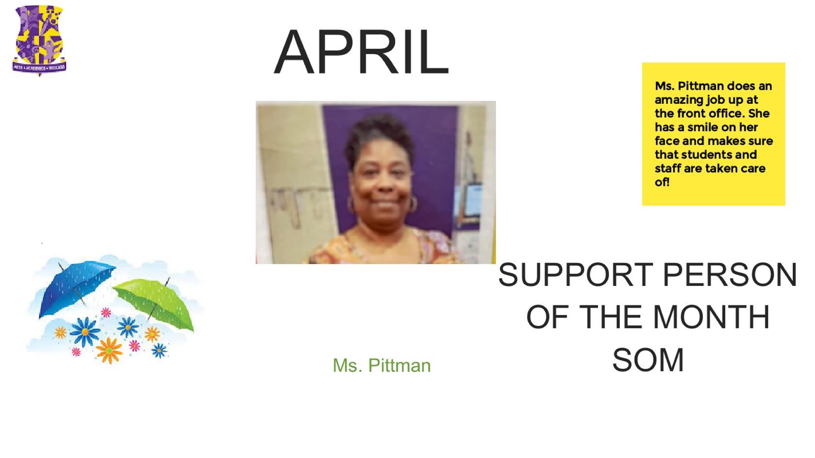  Congrats to Ms. Pittman UPCA's Support Staff of the Month