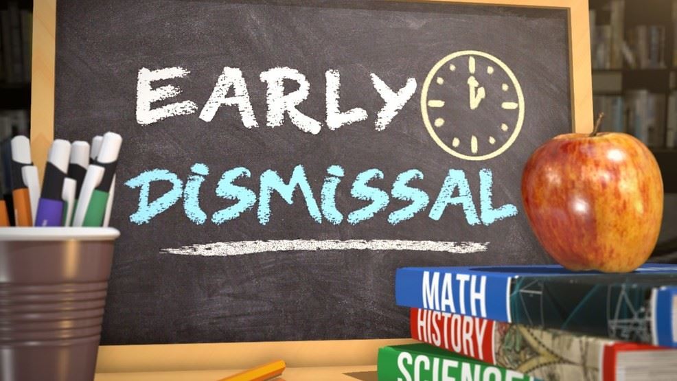  Early Dismissal
